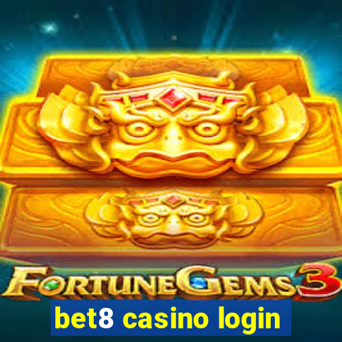 bet8 casino login